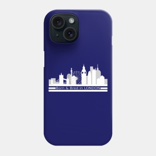 London Born and Bred Phone Case