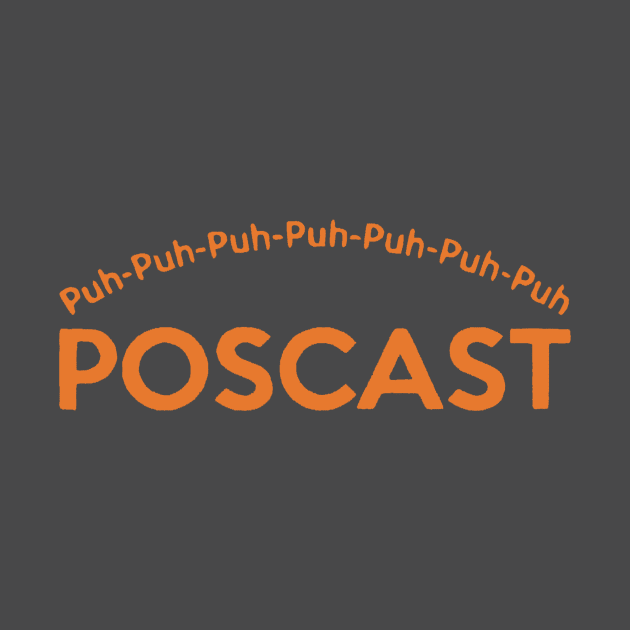 The Poscast by clarineclay71