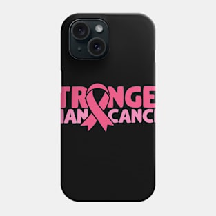 Stronger than cancer Phone Case