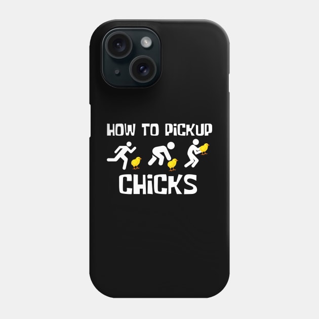 How to pick up chicks, Offensive adult humor 1 Phone Case by Funny sayings