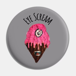 Eye Scream Pin