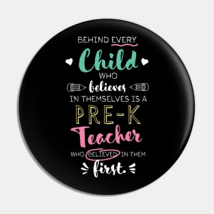 Great Pre-K Teacher who believed - Appreciation Quote Pin