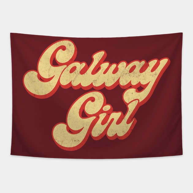 Galway Girl / Retro Style Typography Apparel Tapestry by feck!