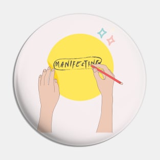 Manifestation Pin