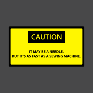 Funny Caution Sign T-Shirt