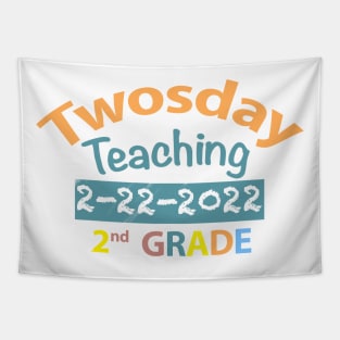 Twosday Teaching 2nd Grade 2-22-2022 Tapestry