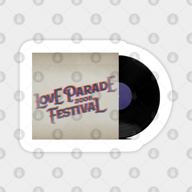 RETRO VINYL LOVE PARADE 2008 Magnet by elSALMA