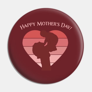 Happy Mother's Day Heart Mom Holding Child Retro Vintage Pin