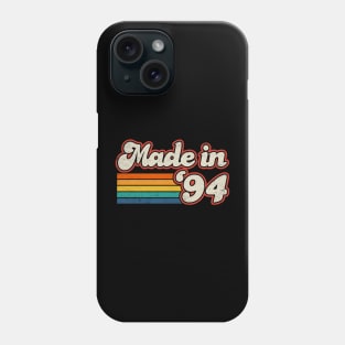 Made in 94 - 30th Birthday Phone Case