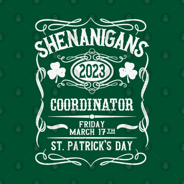 Shenanigans Coordinator 2023 - St. Patrick's Day by Etopix