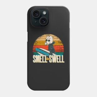 Smell the swell Phone Case