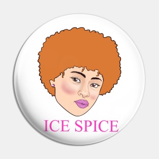 Ice Spice Pin