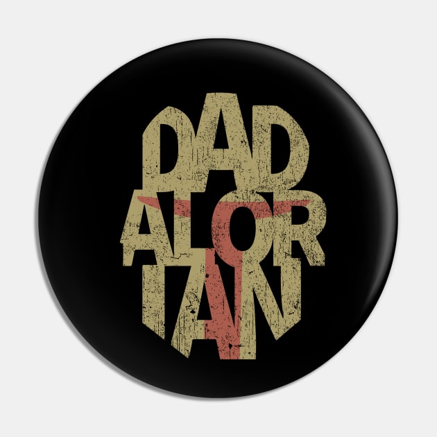 Dadalorian Pin by Red Wolf Rustics And Outfitters