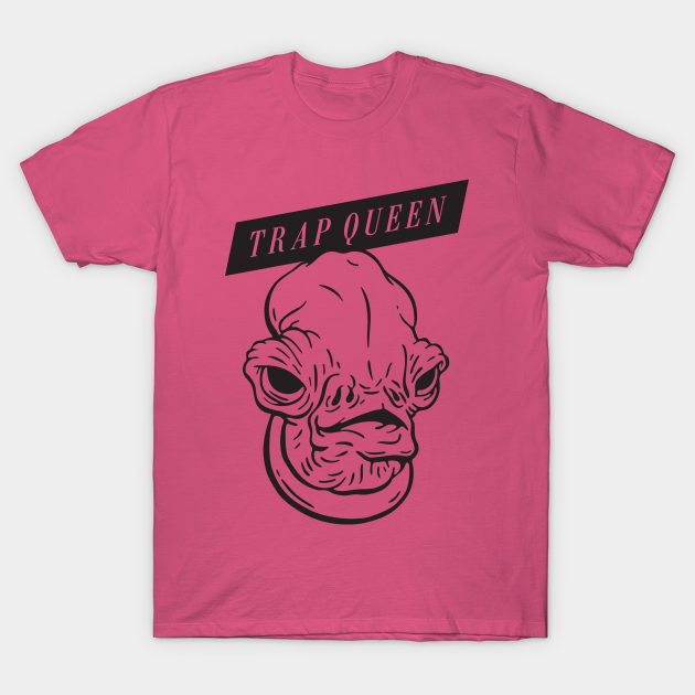 trap queen shirt