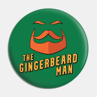 Funny Gingerbeard Man Pun Pin