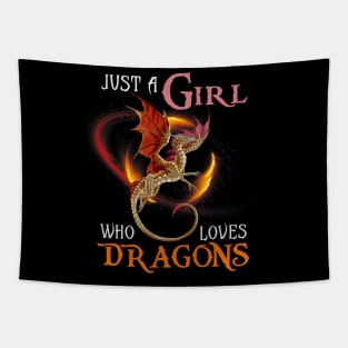 Just a Girl Who Loves Dragons Women and Girls Tapestry