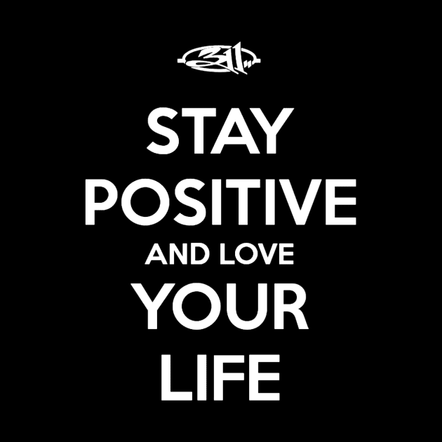 311 Stay positive by TheTwinfine