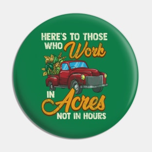 Farmer Farming Work In Acres Agriculture Pin