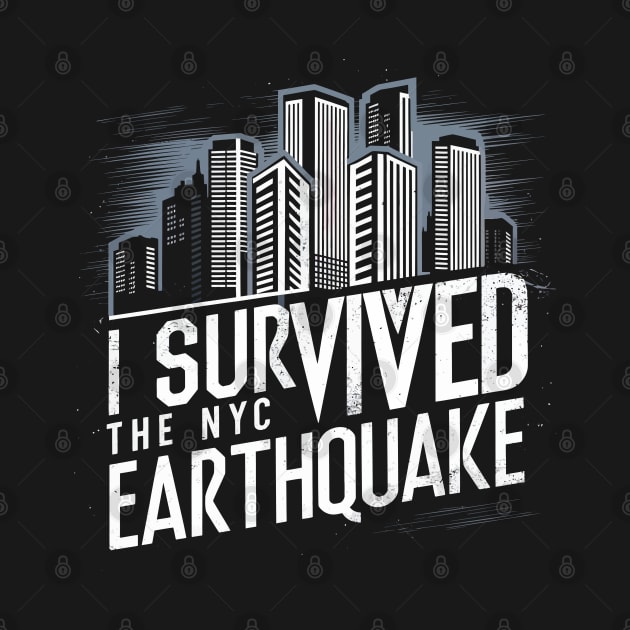 I Survived The Nyc Earthquake by FunnyZone