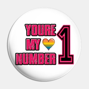 Youre my Number1 Pin