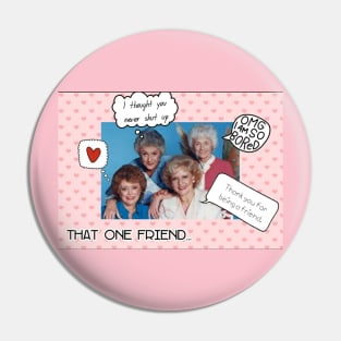 Golden girls Pin