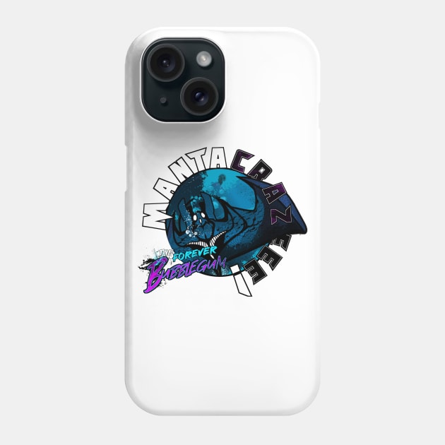 MantaCrazeee! - The Forever Bubblegum (Half-Manta) Phone Case by King Caiman