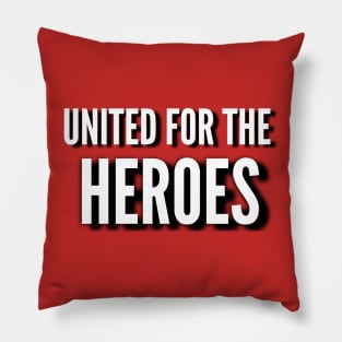 United For The Heroes Pillow