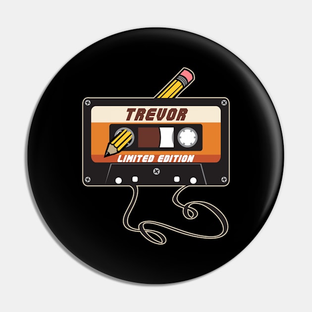 Trevor - Limited Edition Cassette Tape Vintage Style Pin by torrelljaysonuk