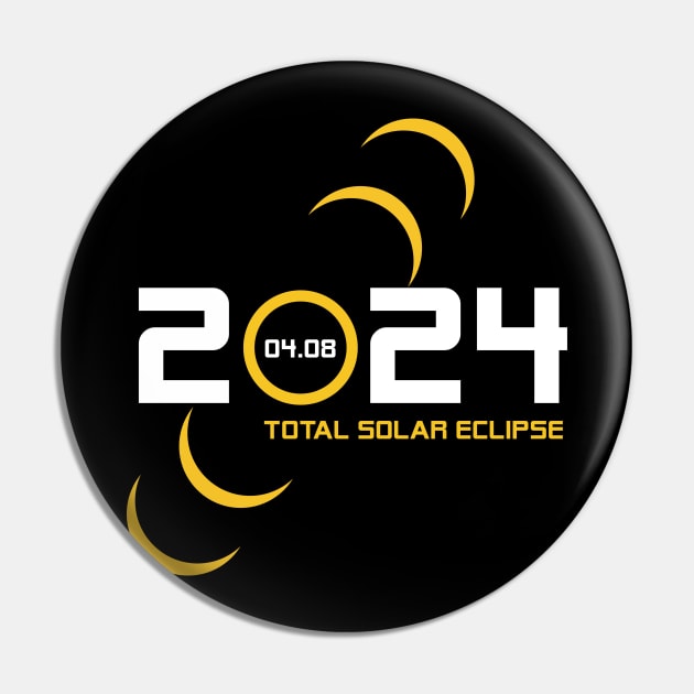 Total Solar Eclipse 2024 April 8th Celestial Eclipse Lover Pin by truong-artist-C