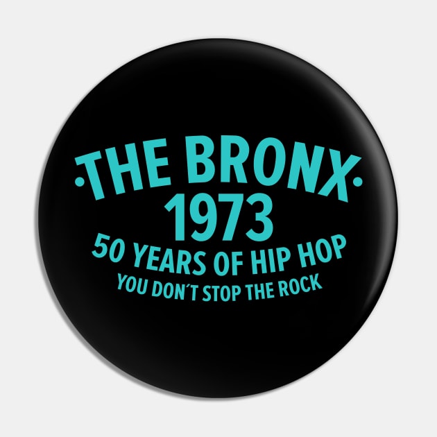 New York Bronx 1973- Bronx Hip Hop - 50 Years of Hip Hop Pin by Boogosh