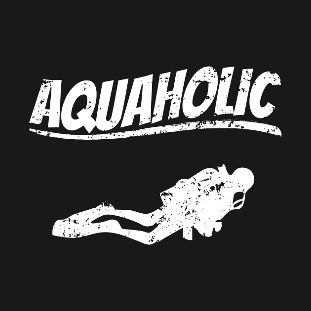 Scuba Diving Aquaholic by JeZeDe