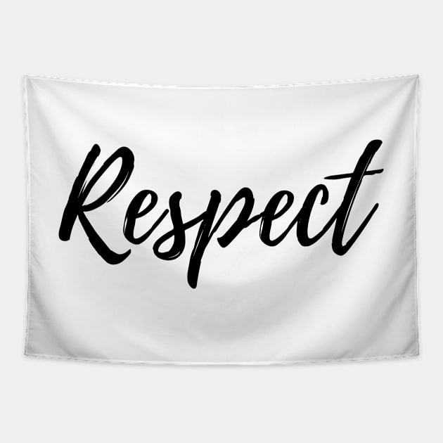 Respect - Positive Affirmation Tapestry by ActionFocus