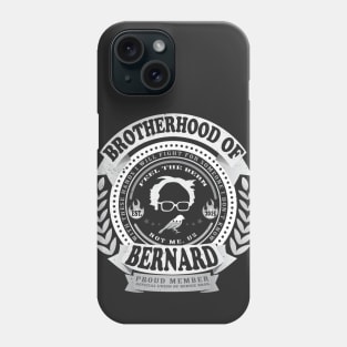 Brotherhood of Bernard Phone Case