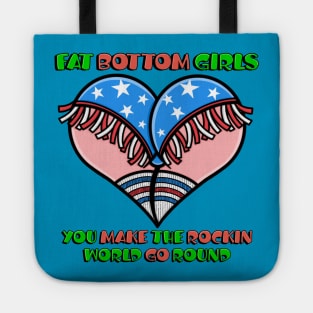 Fat Bottom Girls Tote