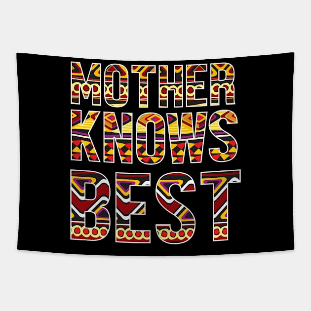 Mother Knows Best, African Afro Mom Mothers Gift Tapestry by johnnie2749