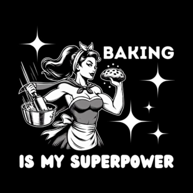 Baking-Is-My-Superpower by Alexa