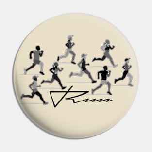 Run to Win - grayscale Pin