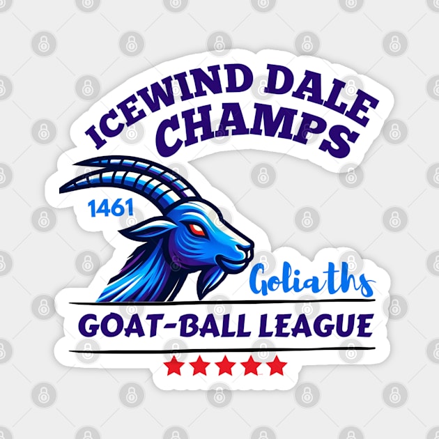 Icewind Dale Goat Ball Goliath Sport Parody Shirt Magnet by CursedContent