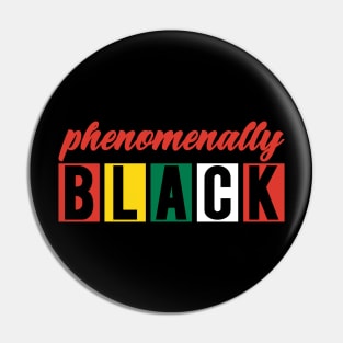 Phenomenally Black Pin