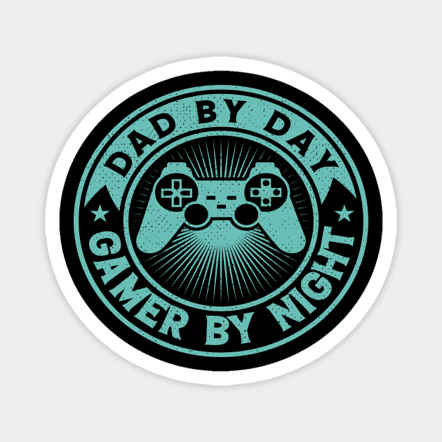 Dad by day, Gamer by night Magnet by TheMadSwede
