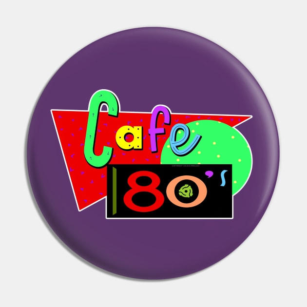 Cafe 80's Pin by Vandalay Industries