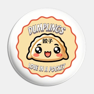 Dumplings, pocket of love Pin