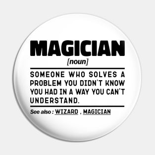 Magician Noun Definition Sarcastic Design Funny Magician Sayings Pin