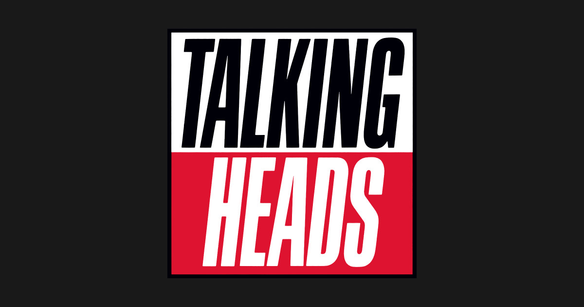 Talking Heads Talking Heads T Shirt TeePublic