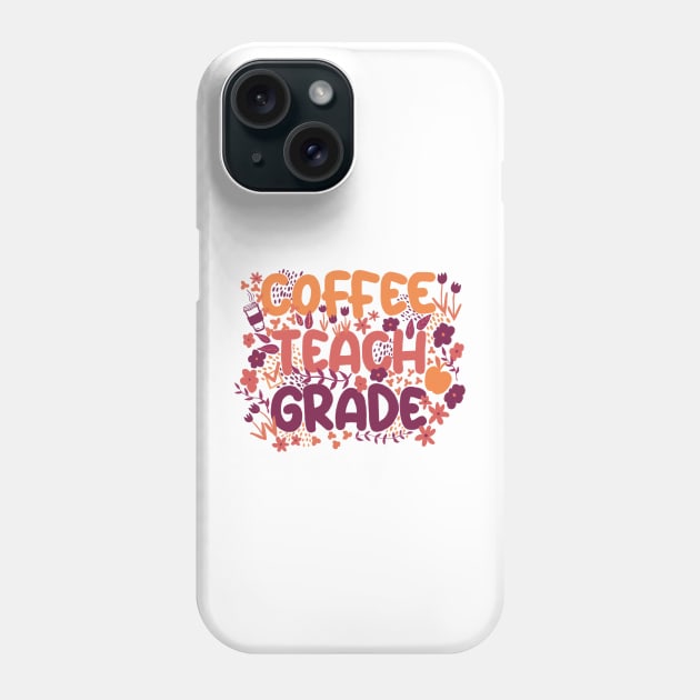 Coffee Teach Grade in Orange Phone Case by Booneb