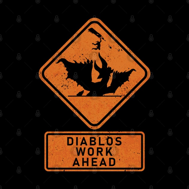 Diablos Work Ahead by CCDesign