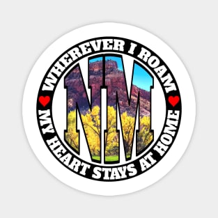 Heart Stays Home - New Mexico Magnet