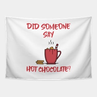 HOT CHOCOLATE Tapestry