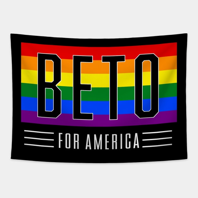 Beto For America 2022 | Beto O'Rourke For Texas Governor | LGBT Gay Pride T-Shirt Tapestry by BlueWaveTshirts