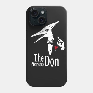 The Pterano Don. Dinosaur Pun. Phone Case